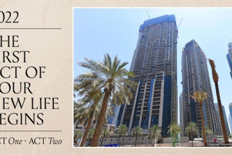 ACT 1 | ACT 2 Downtown Dubai